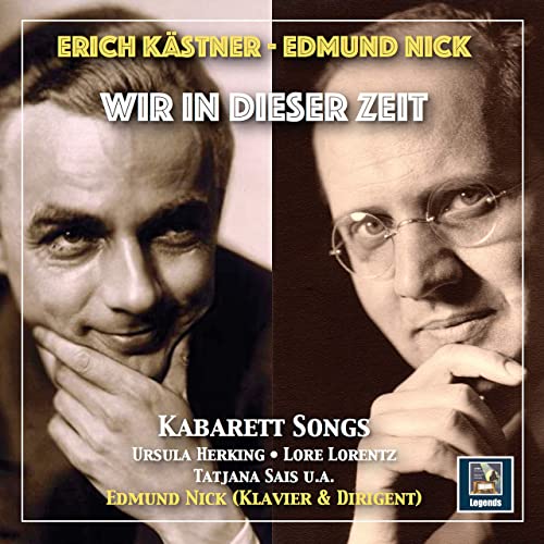Elegien, Chansons und Songs: „Leben in dieser&nbsp;Zeit“